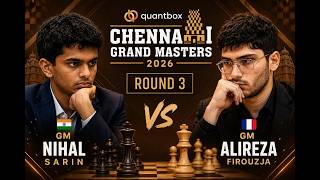 GM  Alireza Firouzja Survives GM Nihal Sarin! Epic Round 3 Battle|