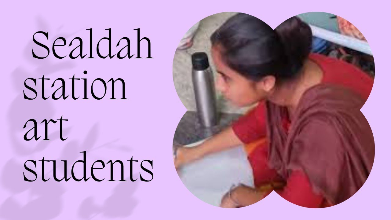 SEALDAH STATION ART STUDENT YouTube