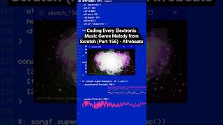 Coding Every Electronic Music Genre Melody from Scratch (Part 156) - Afrobeats
