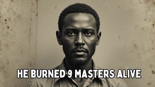 They Whipped Him for Loving Her — But His Fire Burned Nine Masters Alive