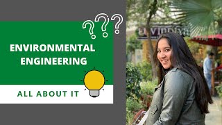 Environmental Engineering | DTU | Is it a good option? | Aashita Jain| Part-1🔥