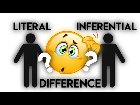 Literal and Inferential, Whats the difference | CheapKnowledge