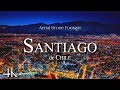 Santiago 4K Chile Aerial Drone Footage