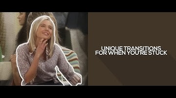slightly advanced unique transitions for when you’re stuck editing! videostar