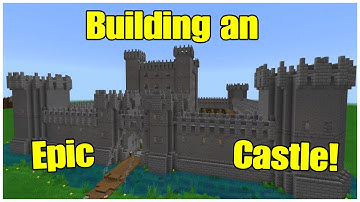 Building an EPIC castle!  -Minecraft castle let