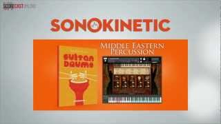 SCOREcastOnline.com: Spotlight On Sonokinetic's Sultan Drums