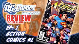 DC Comics The New 52 Review: Episode 1 - Action Comics #1