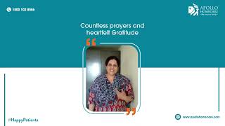 Patient Testimonial | Happy Patients | Apollo Homecare