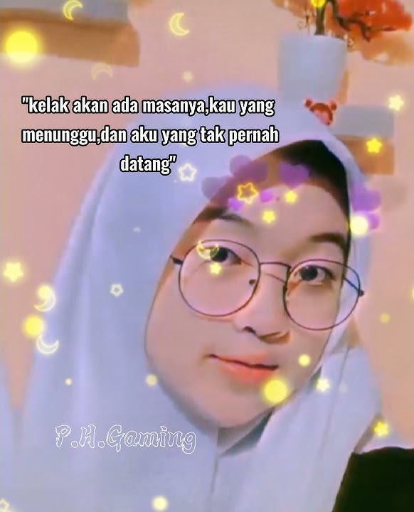 STORY WA || cewek imut kacamata 😘|| 🎧DJ_SETIAP_YANG_KULAKUKAN_UNTUK_DIRIMU🎶