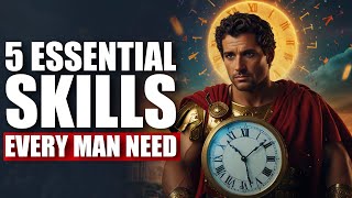 5 ESSENTIAL Skills EVERY Man Must MASTER! (stoicism) Profile