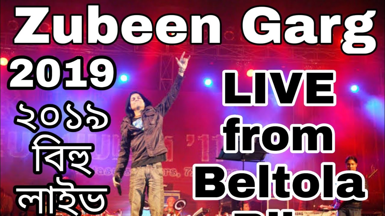 2019 Bihu  Zubeen Garg Live from Beltola Bihu