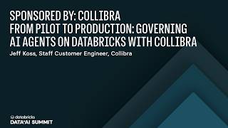 From Pilot to Production: Governing AI Agents with Collibra and Databricks