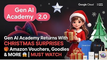 Gen AI Academy Returns With CHRISTMAS SURPRISES  Amazon Vouchers, Goodies & MORE 😱 | MUST WATCH #ai