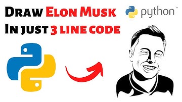 How to Draw Elon Musk Using Python | Draw Elon Musk in just 3 lines of Python Code | Tesla |