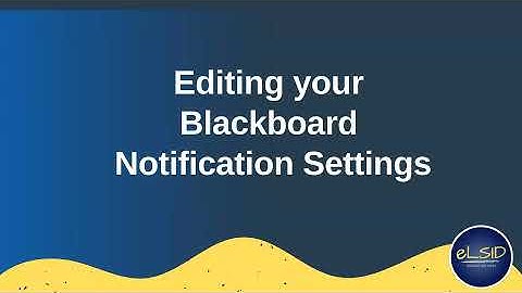 Blackboard Notification Settings