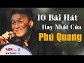 10 Ca Khúc Hay Nhất Của Nhạc Sĩ Phú Quang - Em Ơi Hà Nội Phố, Đâu Phải Bởi Mùa Thu