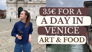 35€ FOR A DAY IN VENICE 😱 (SIGHTSEEING AND EATING WELL) // AFFORDABLE VENICE 🇮🇹