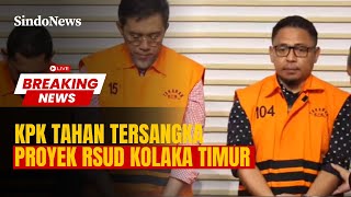 Download Lagu 🔴 LIVE KPK TAHAN TERSANGKA PROYEK RSUD KOLAKA TIMUR | 24/11 MP3