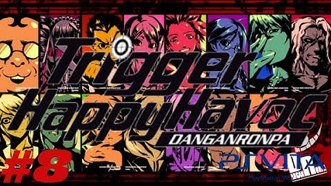 Danganronpa (BLIND) Part 8 "Motive for Murder"