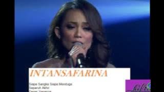 GEGAR VAGANZA 3 SEPARUH AKHIR- Intan Sarafina (MINGGU KE 7) Siapa Menyangka Siapa Menduga