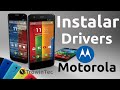Cómo Instalar los Drivers Android de Cualquier Motorola en la Pc/Laptop