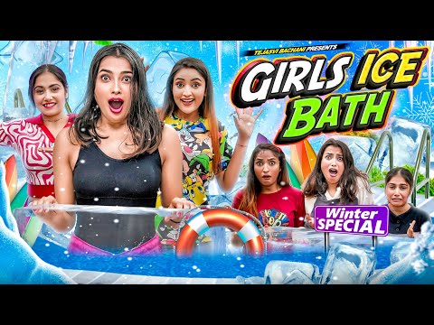 Girls Ice Bath || Winter Special || TEJASVI BACHANI