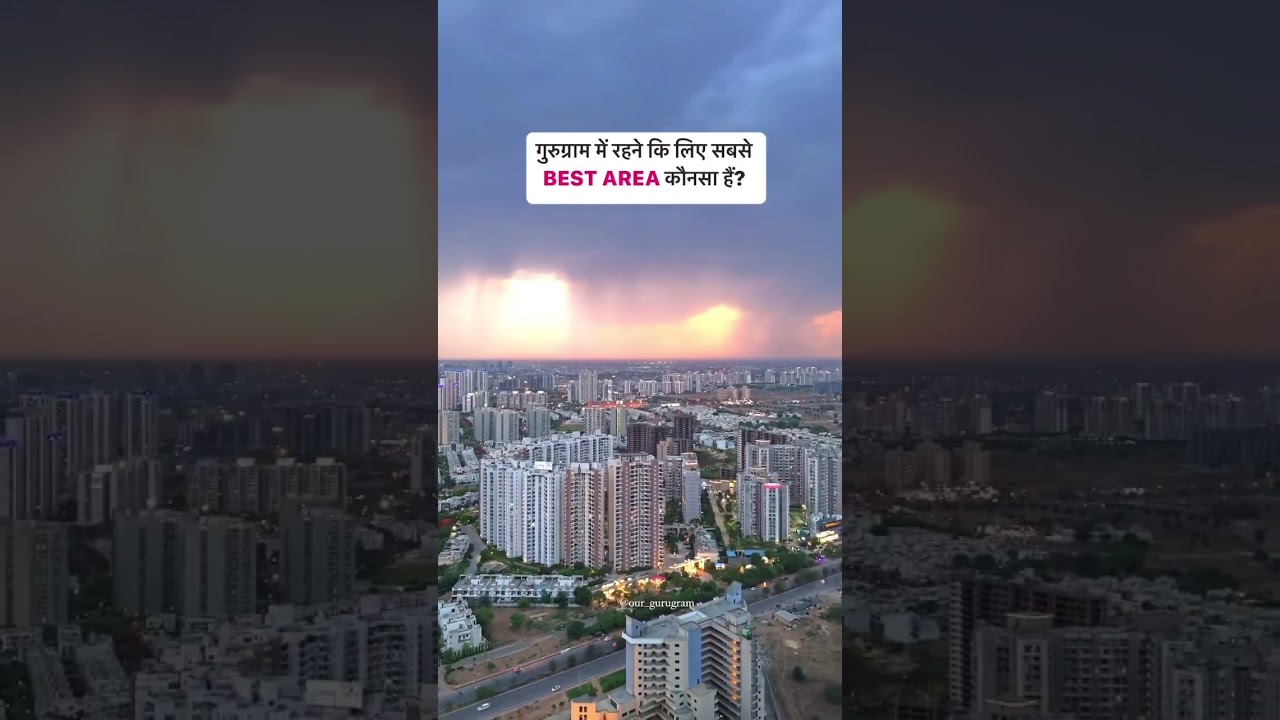 Best area in Gurgoun 