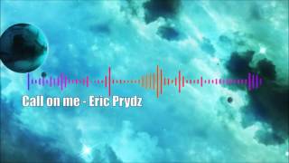 [Audio Spectrum] Call On Me - Eric Prydz