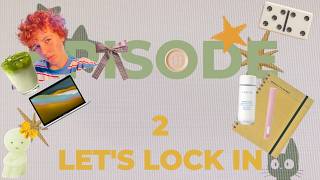 Lets Lock In   Episode 2  Season 1