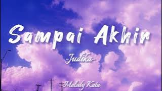 Sampai Akhir - Judika ft Duma | Cover by Mario G. Klau (Lirik Lagu)