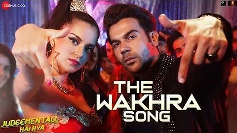 The Wakhra Song whatsapp status - Judgementall Hai Kya_Kangana R &Rajkummar R_TanishkB_Navv Inder