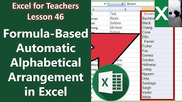 FORMULA-BASED AUTOMATIC ALPHABETICAL ARRANGEMENT | Excel for Teachers | Carlo Excels