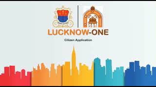 Lucknow One Citizen Mobile Application - Lucknow Smart City screenshot 1
