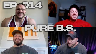 PURE B.S. | EP.014 Brett Wilkin Enters the Chat...