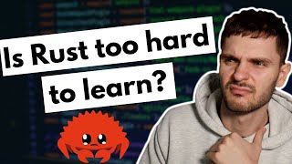 Is Rust too hard to learn? Wealth