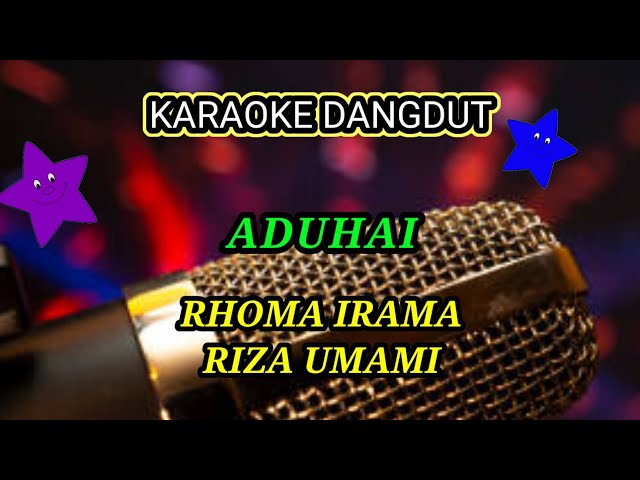 Aduhai Rhoma irama ft Riza umami~Karaoke dangdut lawas original class=