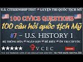 THI QUỐC TỊCH MỸ 🇺🇸 100 CÂU HỎI 🇺🇸 LESSON 7/9 🇺🇸 100 CIVICS QUESTIONS 🇺🇸 US CITIZENSHIP TEST 2023 🇺🇸