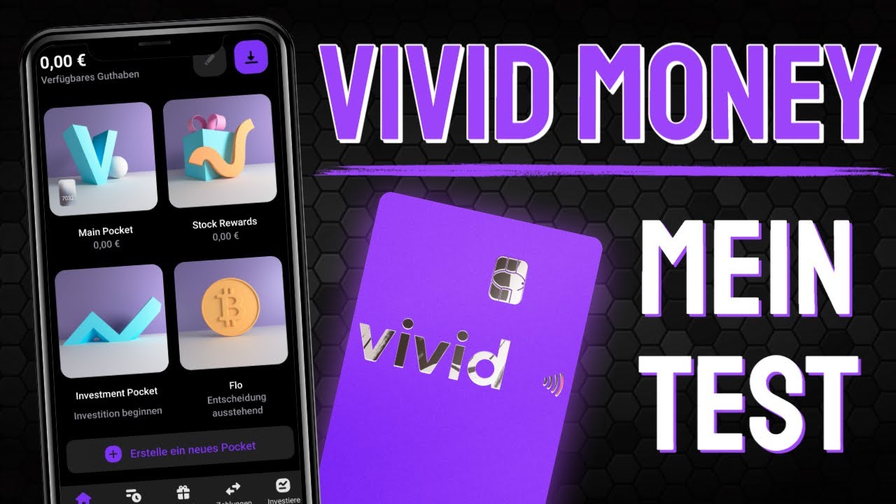 Update VIVID MONEY - MEIN TEST \u0026 ERFAHRUNGEN 🤔👍👎