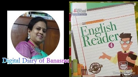 Heroic Hummingbird | Ch - 5| Class 4| Book: English Reader| Publication: Student Advisor|Part-1