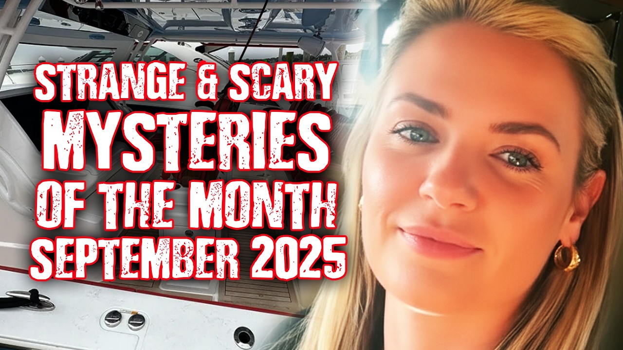 STRANGE & SCARY Mysteries of The Month - Sept. 2025