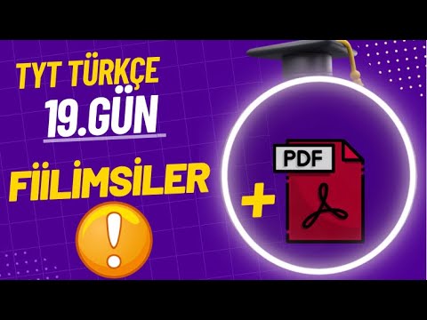 19) FİİLİMSİLER / 21 Günde TYT Türkçe Kampı