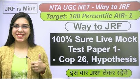 NET JRF 100% Sure Live Mock Test Paper 1- Cop 26, Hypothesis | by Navdeep Kaur