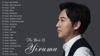 The Best Song of Yiruma - Instrumental Music