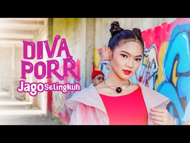 DIVA PORR - JAGO SELINGKUH (OFFICIAL MUSIC VIDEO) class=