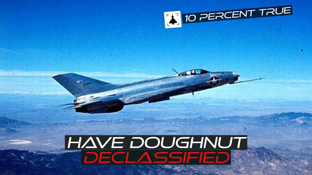 Declassified "Throw a Nickel on the Grass" HAVE DOUGHNUT Briefing
