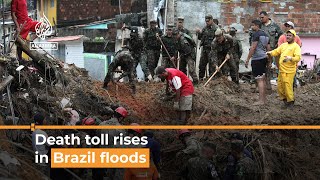 Death toll rises, dozens missing after Brazil floods I Al Jazeera Newsfeed