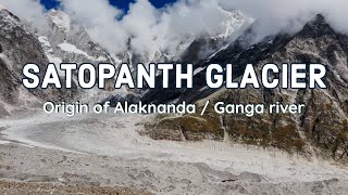 Satopanth Glacier || Origin of Alakananda / Ganges River