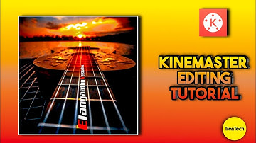Kinemaster editing tutorial/trending lyrics editing tutorial/Kinemaster text tutorial/TrenTech