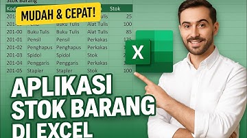 Membuat Aplikasi Stok Barang di Excel