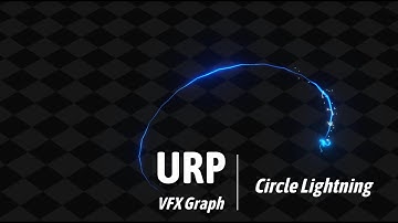 Circle Lightning - Unity VFX Graph Effect